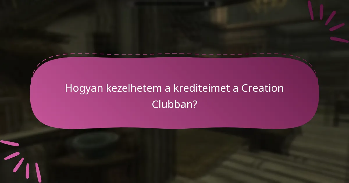 Hogyan nézhetem meg az igénylési előzményeimet a Creation Clubban?