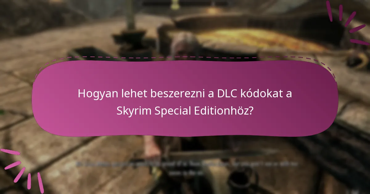 Milyen szezonális ajánlatok érhetők el a Skyrim Special Edition DLC-hez?