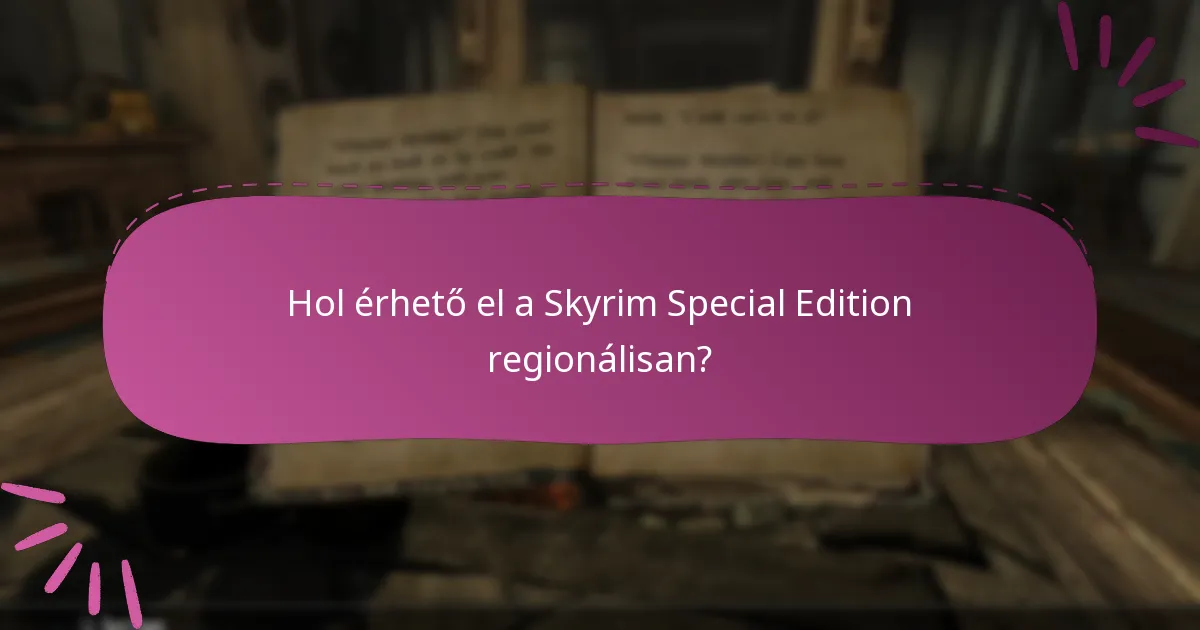 Mik a kompatibilitási követelmények a Skyrim Special Edition számára?
