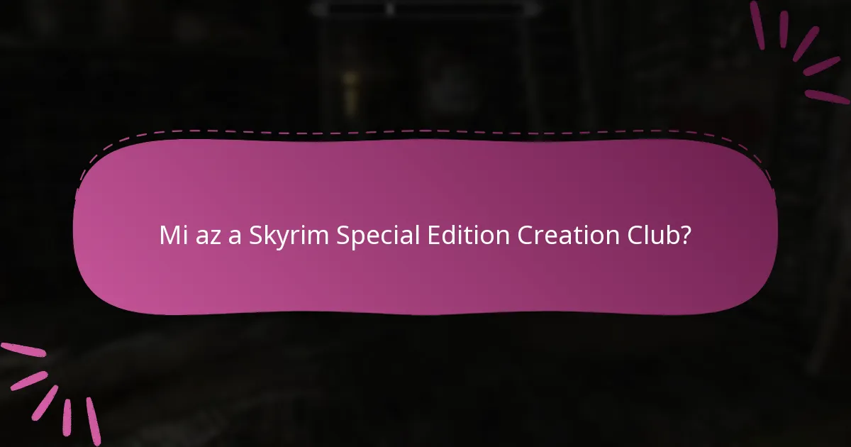 Mik a jelenlegi idény ajánlatok a Creation Clubban?