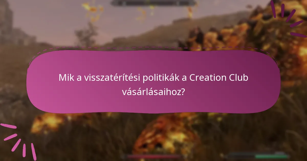 Milyen fizetési módok elfogadottak a Creation Club vásárlásaihoz?